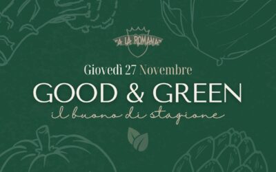 Good & Green: il buono di stagione 🌿